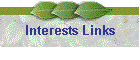 Interests Links